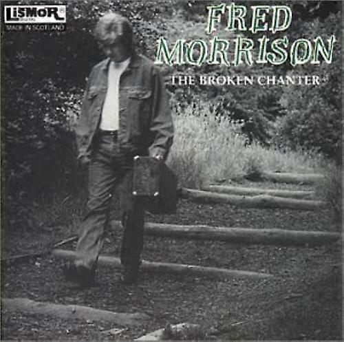 Fred Morrison The Broken Chanter CD