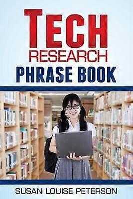 Tech Research Phrase Book