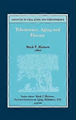 Telomerase Aging and Disease