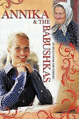 Annika und die Babuschkas