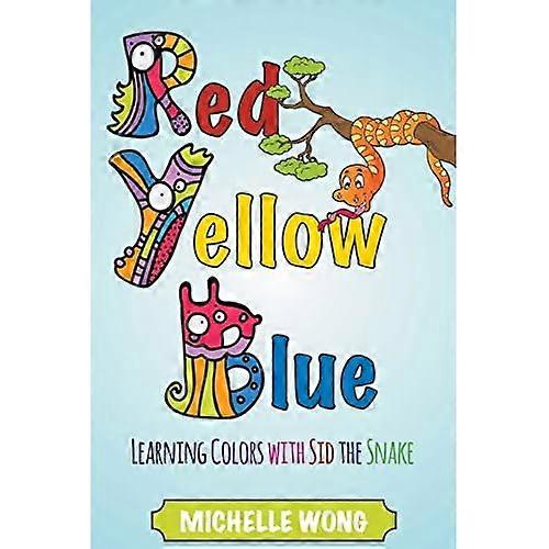 Red, Yellow, Blue: Learning Colors with Sid the Snake