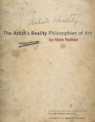 The Artists Reality: Philosophies of Art