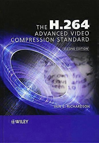 The H.264 Advanced Video Compression Standard