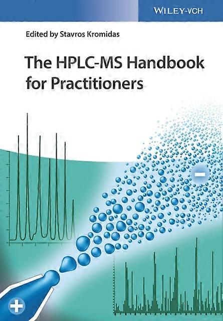 The Hplcms Handbook For Practitioners Hardback Book