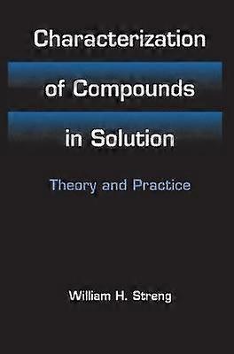 Characterization of Compounds in Solution