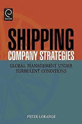 Shipping Company Strategies
