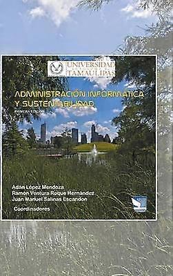 Administración Informática y Sustentabilidad