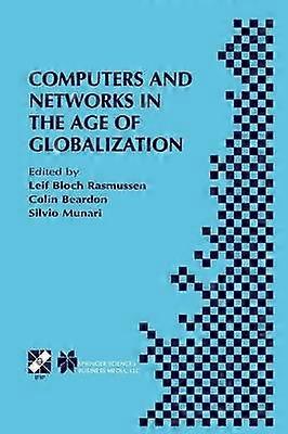 Computers and Networks in the Age of Globalization