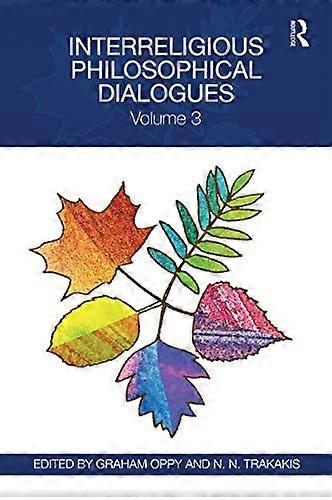 Interreligious Philosophical Dialogues: Volume 3