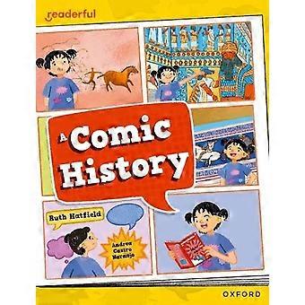 Biblioteca indipendente lettore: Oxford Reading Level 12: A Comic History