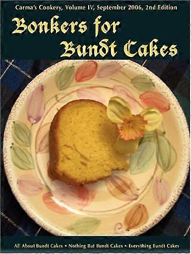Bonkers for Bundt Kaker