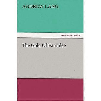 Das Gold von Fairnilee
