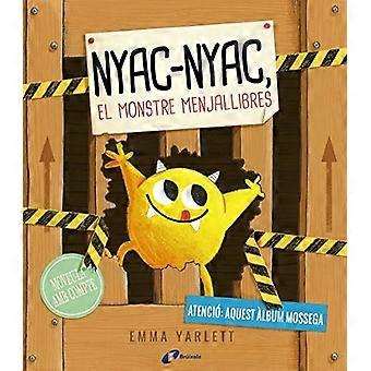 Nyac-nyac, el monstre menjallibres