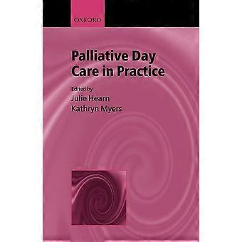 Palliative day care in practice