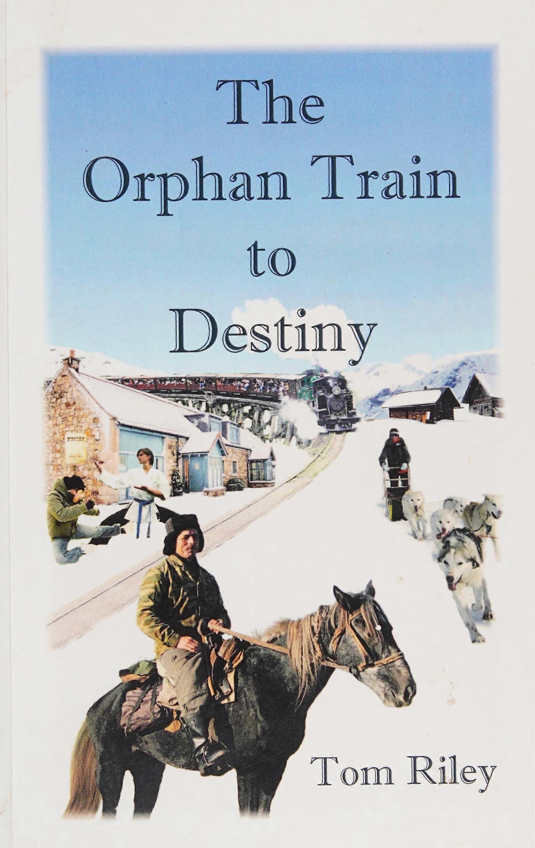 The orphan train to destiny