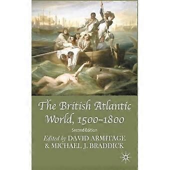 Mundo Atlântico Britânico 1500-1800 - Bloomsbury Publishing PLC - Capa dura - Livro em inglês - História