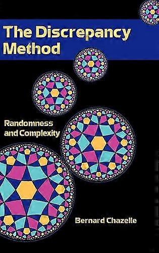 The Discrepancy Method Randomness and Complexity