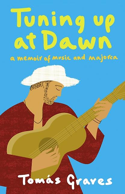 Tuning Up At Dawn by Tomas Graves Paperback Book