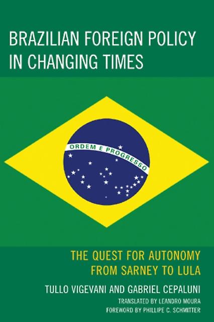 Brazilian Foreign Policy In Changing Times by Gabriel Cepaluni Paperback Book