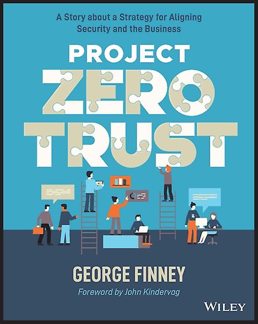 フィニー&ジョージ著『Project Zero Trust』サザンメソジスト大学&テキサス州ペーパーバック