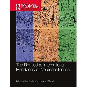 The Routledge International Handbook Of Neuroaesthetics - Taylor & Francis Ltd