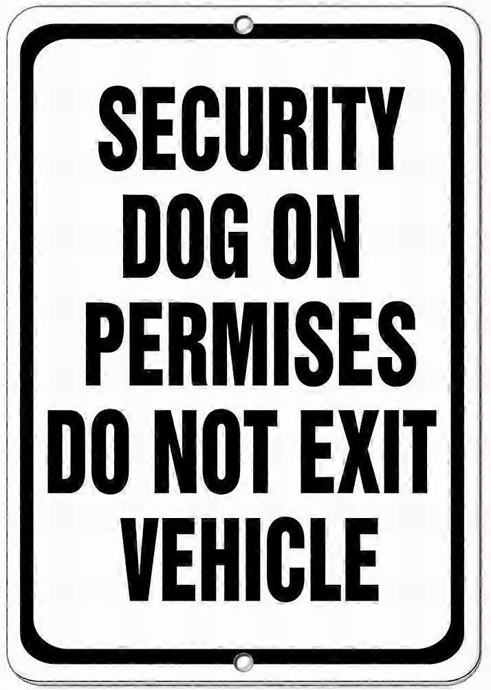 LINCMAN Security Dog On Premises Do Not Exit Vehicle Warning Caution Tin Signs 12x16
