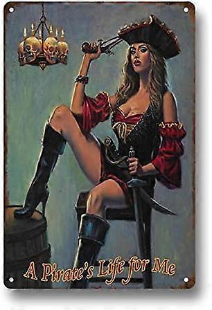 私のための海賊の生活セクシーなセクシーな美しさセクシーな女性の海賊レトロ面白い8 "x12"バーパブクラブ男洞窟ホームガレージカフェビールドリンク壁ポスターアートの装飾