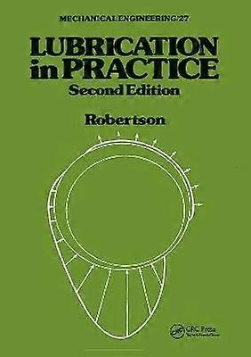 Lubrication in Practice