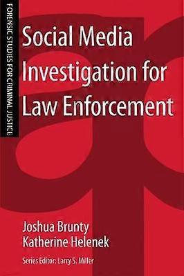 Social Media Investigation for Law Enforcement