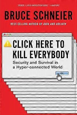 Click Here to Kill Everybody