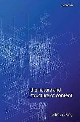 The Nature and Structure of Content