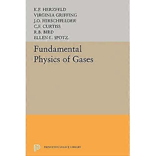 Fundamental Physics of Gases