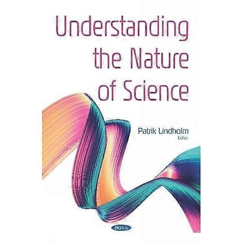 Die Natur der Wissenschaft verstehen