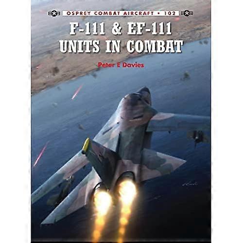 F-111 & EF-111 enheter i strid (stridflygplan 102)