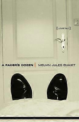 A Faker`s Dozen - Stories