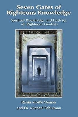 Seven Gates of Righteous Knowledge