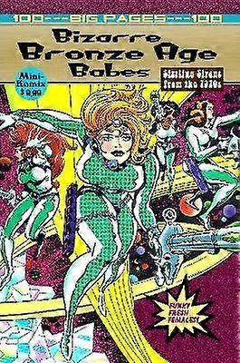 Bizarre Bronze Age Babes