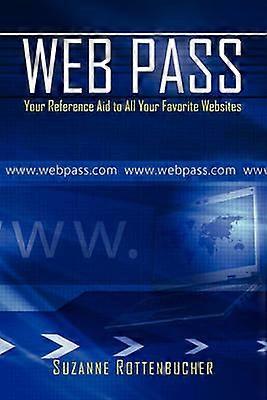 Web Pass Your Reference Aid to All Your Favorite Websites