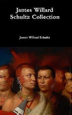 James Willard Schultz Sammlung