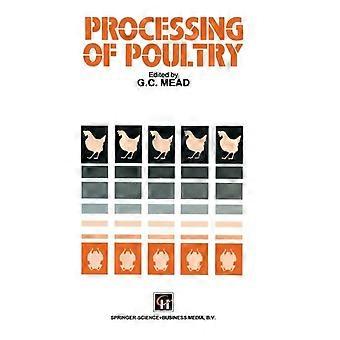 Processing Of Poultry - G. C. Mead - Hardcover - en Book
