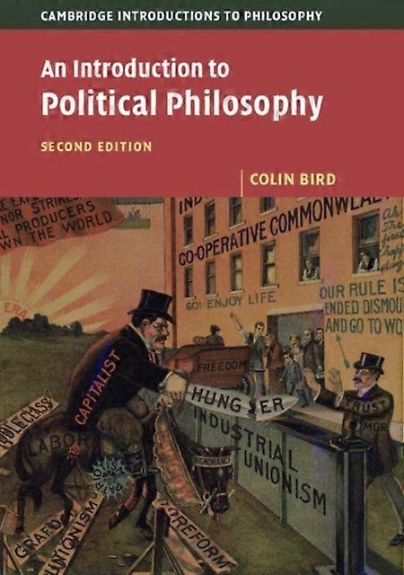 An Introduction To Political Philosophy by Colin University of Virginia Bird Paperback