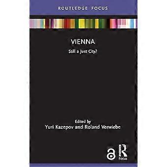 Wien : Noch eine gerechte Stadt?