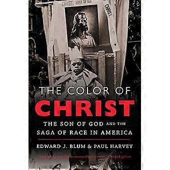 Die Farbe des Christus: der Sohn des Gottes und die Rennen in Amerika-Saga