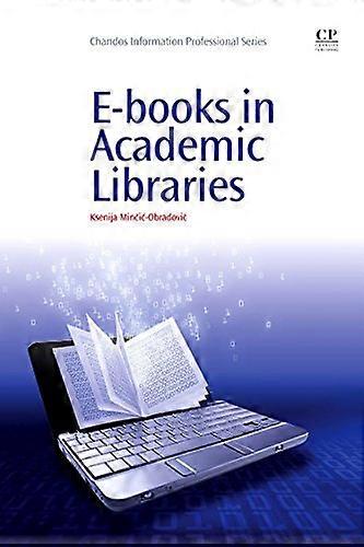 E-Books in Academic Libraries
