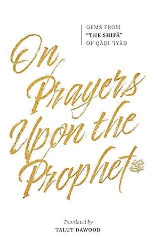 On Prayers Upon the  - Prophet