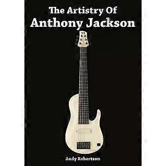A Arte de Anthony Jackson - Andy Robertson