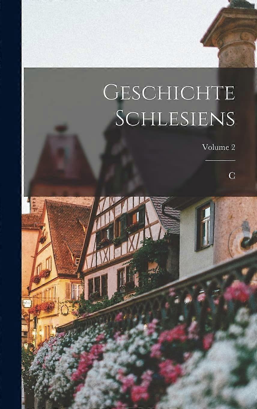 Geschichte schlesiens volume 2