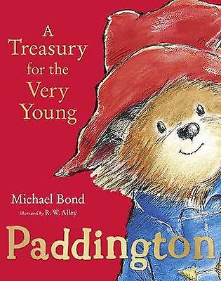 Paddington: A Treasury for the Very Young