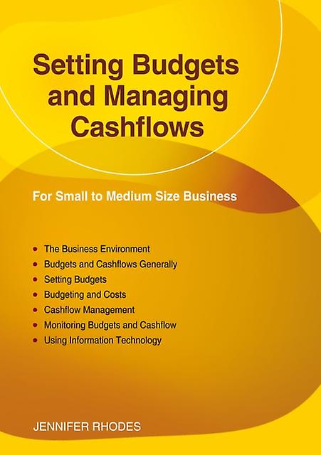 Setting Budgets And Managing Cashflows by Jennifer Rhodes Paperback Book