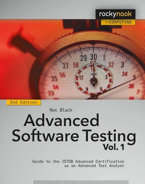 Advanced Software Testing Vol. 1 2e édition par Rex Black Livre de poche